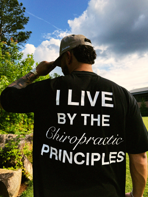 "I live by the Chiropractic Principles"
